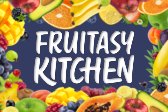 Fruitasy Kitchen Font Poster 1