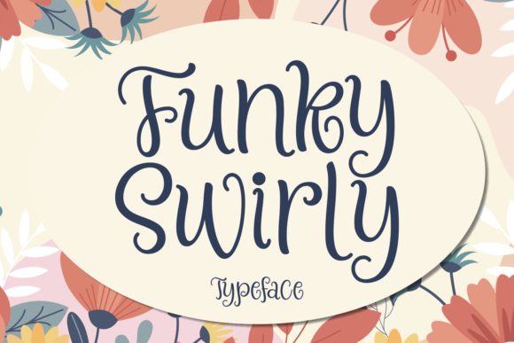Funky Swirly Font Poster 1