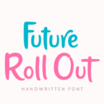 Future Roll out Font Poster 1