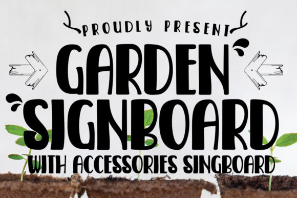 Garden Signboard Font Poster 1