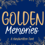 Golden Memories Font Poster 1