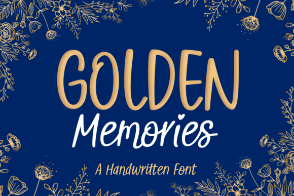 Golden Memories Font Poster 1
