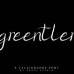 Greentler Font Poster 2