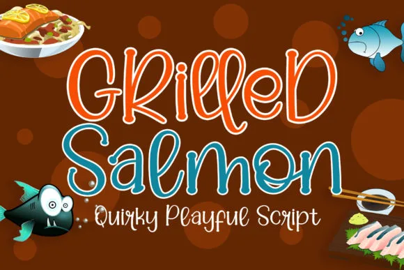 Grilled Salmon Font Grilled Salmon Font Poster 1