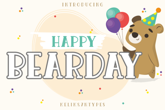 Happy Bearday Font Poster 1