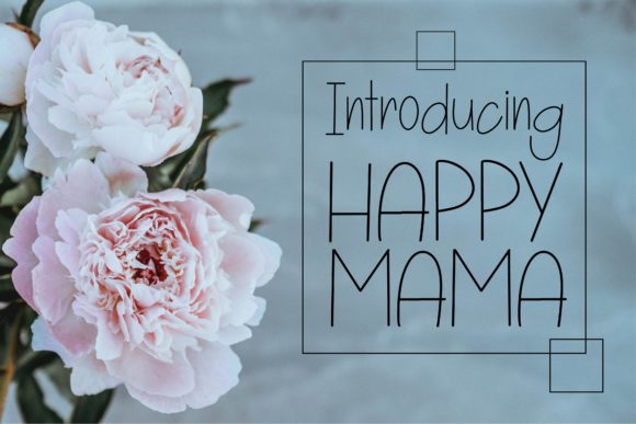 Happy Mama Font Poster 1