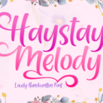 Haystay Melody Font Poster 1