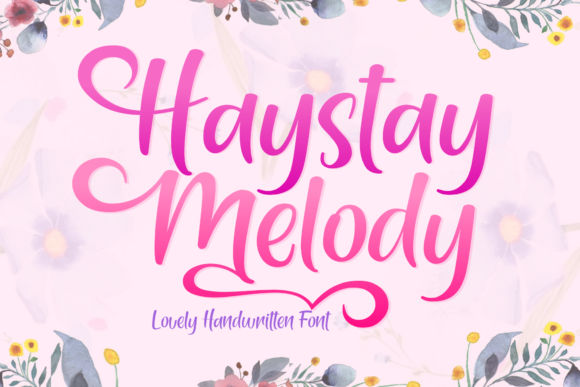 Haystay Melody Font Poster 1