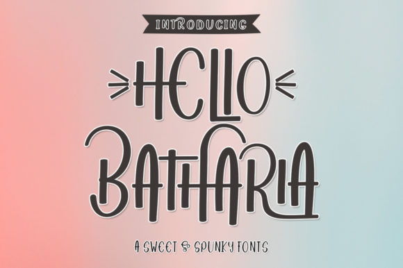 Hello Batharia Font Poster 1