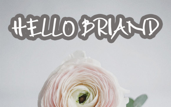 Hello Briand Font Poster 1