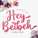 Hey Beibeh Font Poster 1