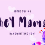 Hey Mama Font Poster 1