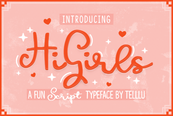 Hi Girls Font