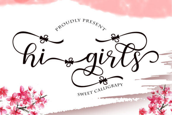 Hi Girls Font Font