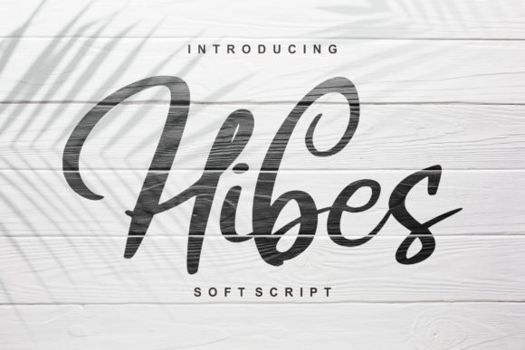 Hibes Font