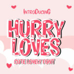 Hurry Loves Font Poster 1