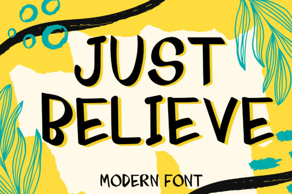 Just Believe Font Poster 1