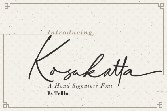 Kosakatta Font