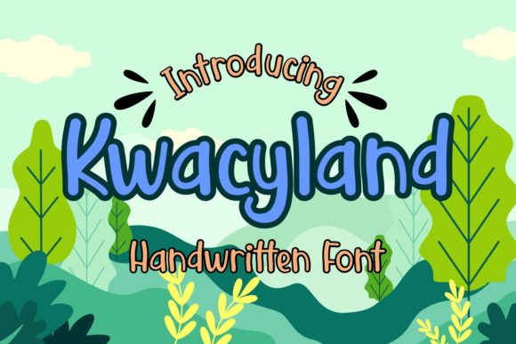 Kwacyland Font