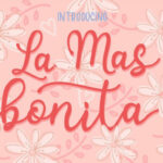 La Mas Bonita Font Poster 1