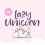 Lazy Unicorn Font Poster 1