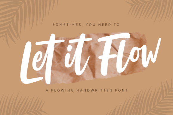 Let It Flow Font Poster 1