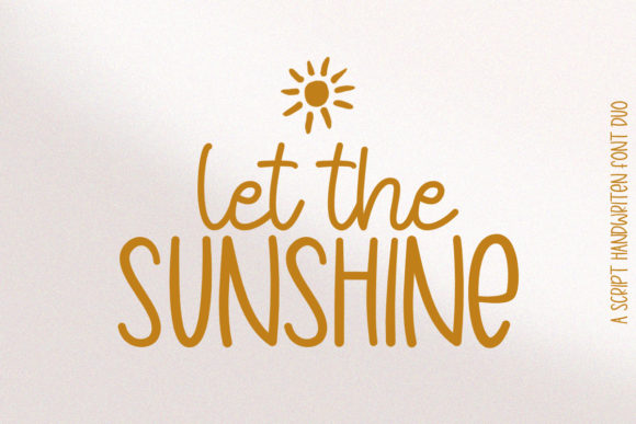 Let the Sunshine Font