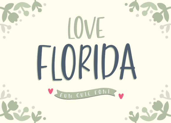 Love Florida Font Poster 1