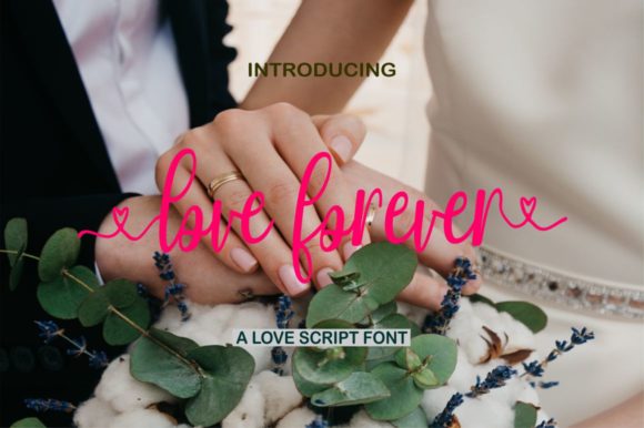 Love Forever Font Poster 1