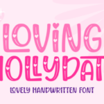 Loving Hollydate Font Poster 1