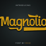 Magnolia Font Poster 1