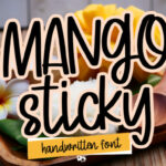 Mango Sticky Font Poster 1