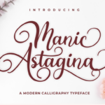 Manic Astagina Font Poster 1