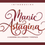 Manic Astagina Font Poster 2