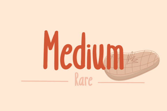 Medium Rare Font