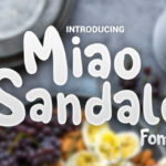 Miao Sandalo Font Poster 1