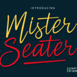 Mister Seater Font Poster 1