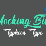 Mocking Bird Font Poster 1