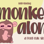 Monkey Alone Font Poster 1