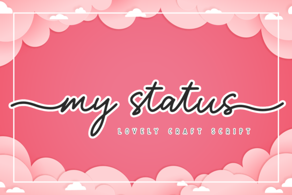 My Status Font My Status Font Poster 1