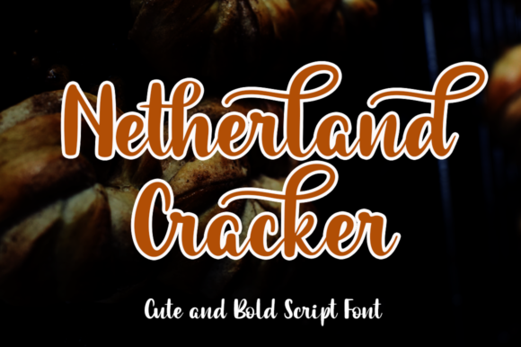 Netherland Cracker Font