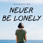 Never Be Lonely Font Poster 1