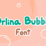 Orlina Bubble Font Poster 1
