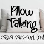 Pillow Talking Font Poster 1