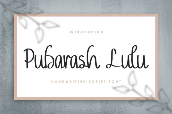 Pubarash Lulu Font