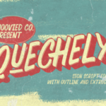 Quechely Font Poster 13