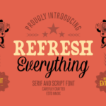 Refresh Everything Font Poster 1