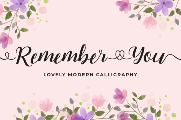 Remember You Font Poster 1