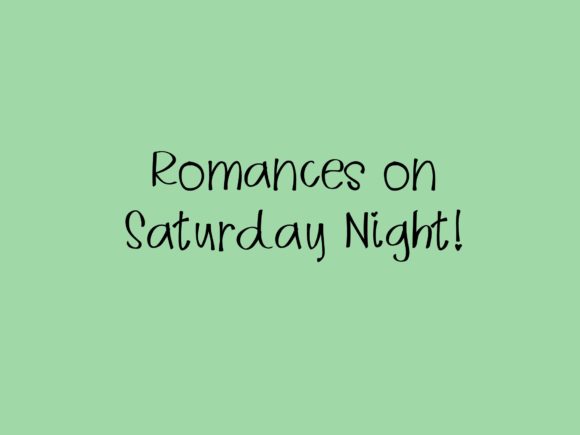 Romances on Saturday Night Font Poster 1