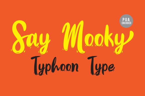 Say Mooky Font Poster 1